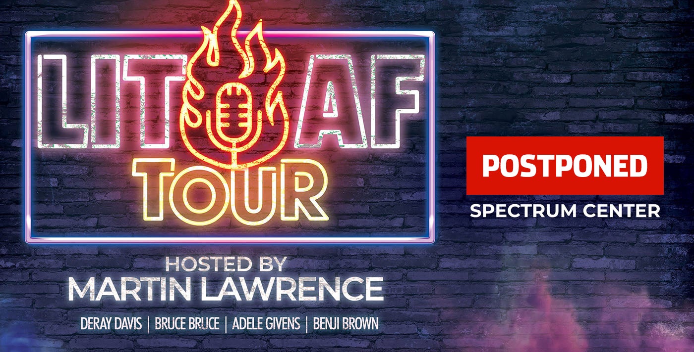 POSTPONED LIT AF Tour: Martin Lawrence Performing & Hosting Live