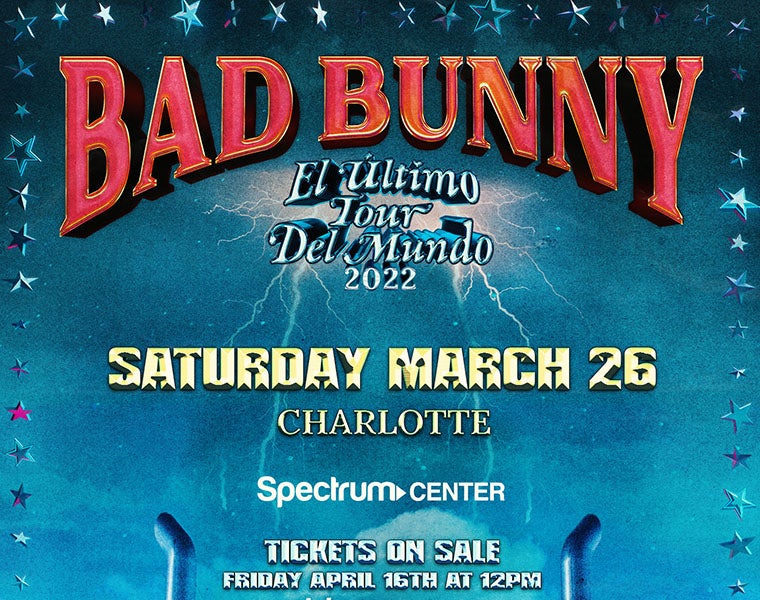 BAD BUNNY Spectrum Center Charlotte