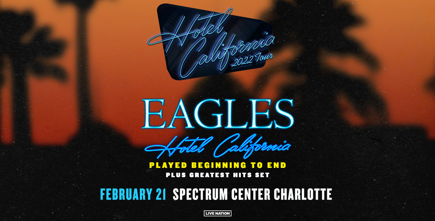 Eagles: Hotel California Tour 2022