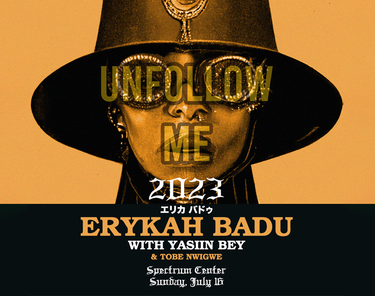 erykah badu unfollow me tour setlist reddit