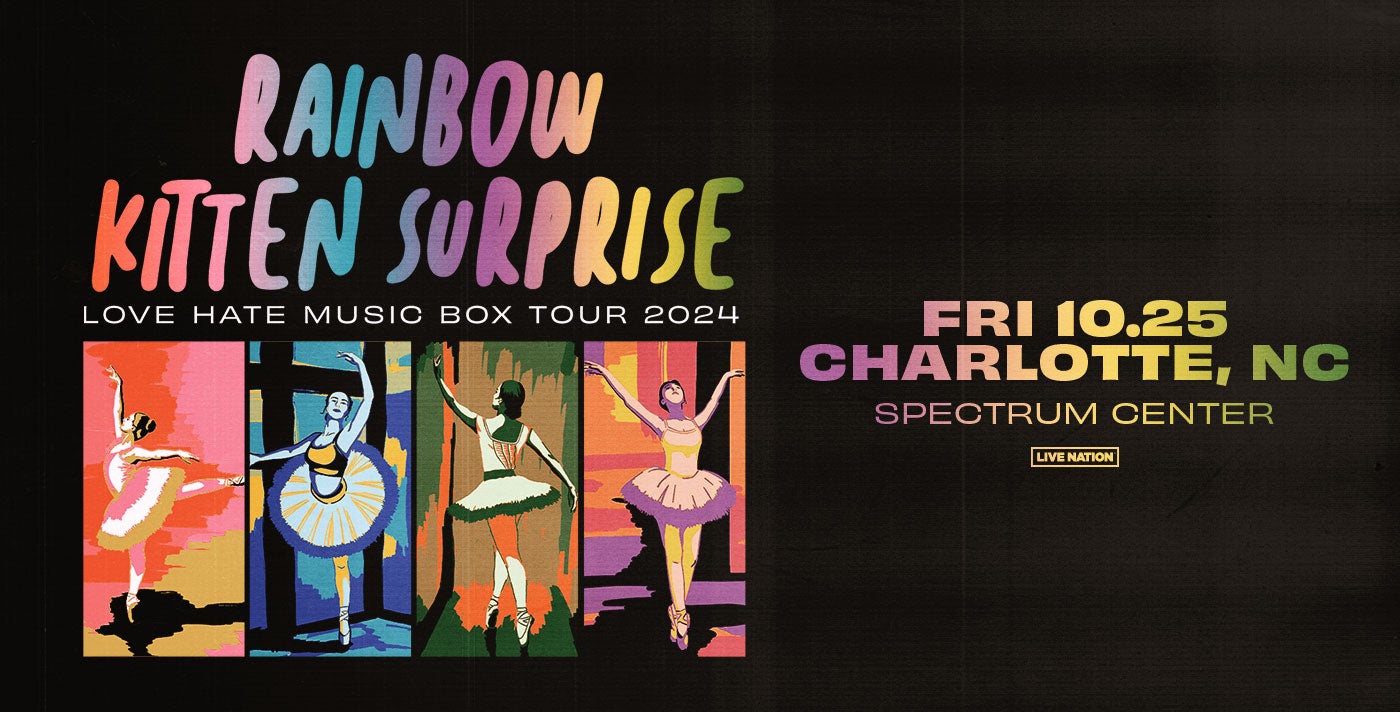Rainbow Kitten Surprise | Spectrum Center Charlotte